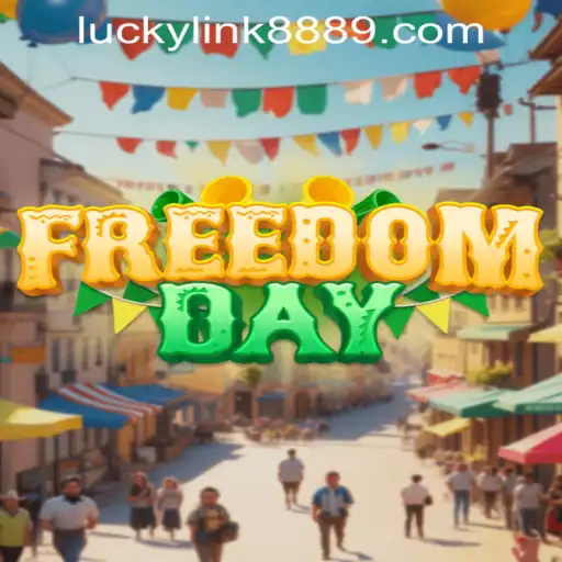 FreedomDay: A New Era of Digital Adventure with Luckylink888